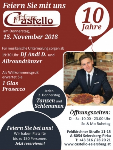 CASTELLO-Seiersberg.at Restaurant  Do 15.11. 10Jahre mit Dj Andi D. und AllroundDaner
